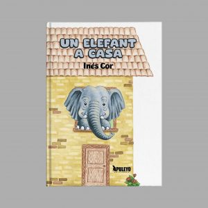 Un Elefant a Casa / Álbum Infantil